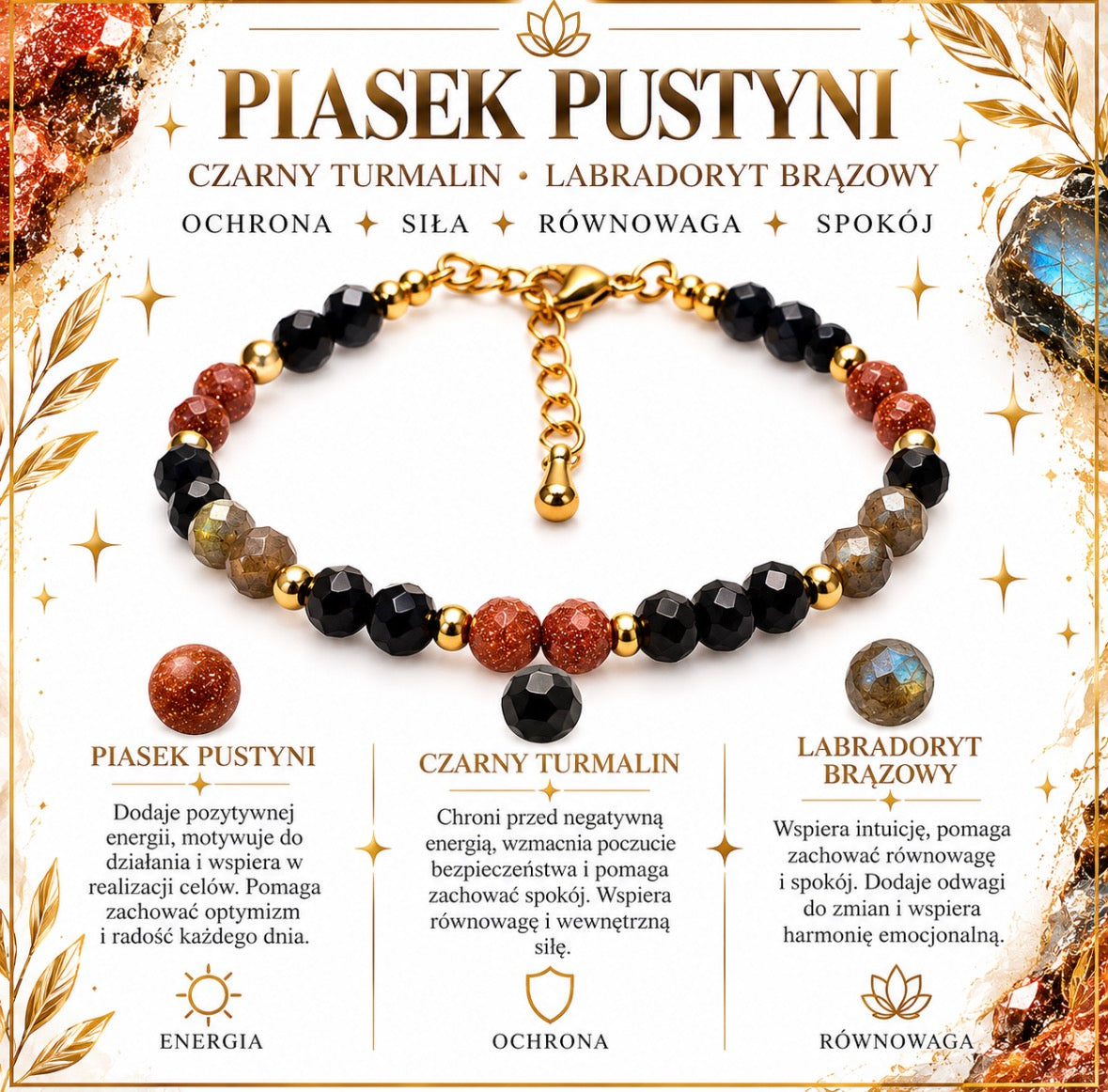 Bransoletka „Pozytywna energia, siła, ochrona i równowaga” Piasek pustyni,turmalin, labradoryt 💫